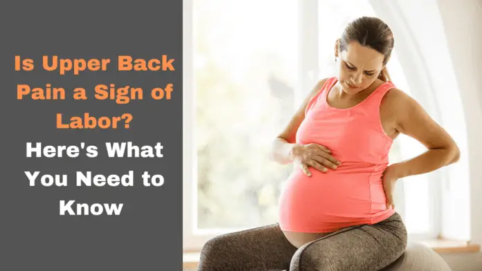 Is Upper Back Pain a Sign of Labor?