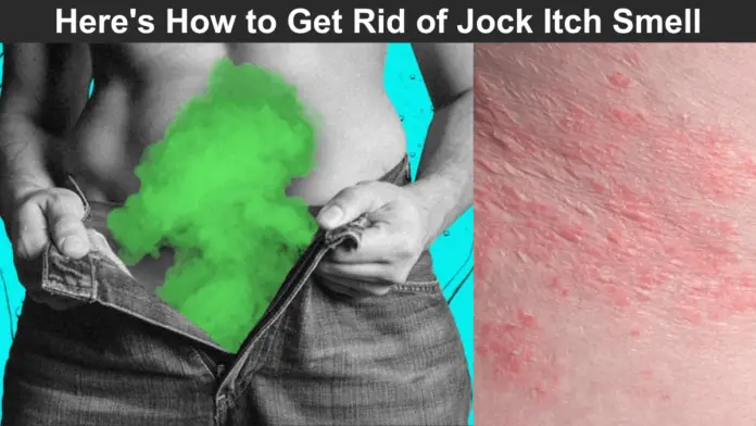 Here's How to Get Rid of Jock Itch Smell